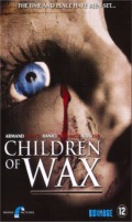 Children Of Wax