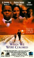 When we were colored